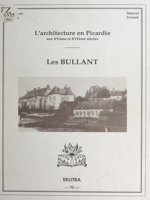 cover image of L'architecture en Picardie aux XVe et XVIe siècles